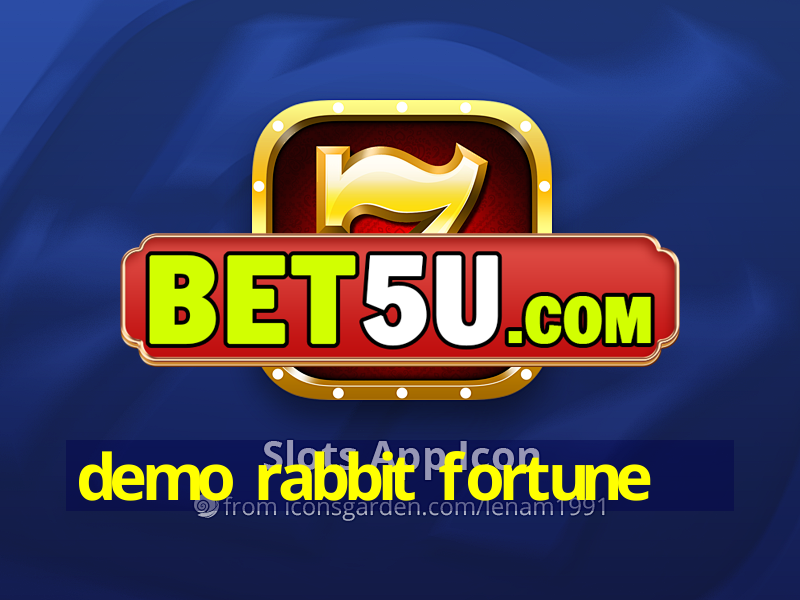 demo rabbit fortune